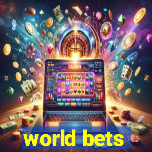 world bets